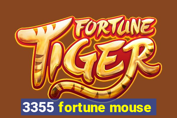 3355 fortune mouse